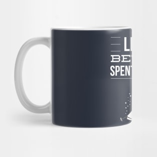 LIFE IS BETTER SPENT CAMPING Mug